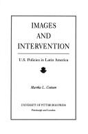 Cover of: Images and intervention by Martha L. Cottam