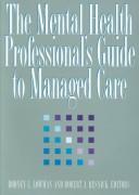 The mental health professional's guide to managed care