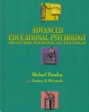 Cover of: Advanced educational psychology for educators, researchers, and policymakers