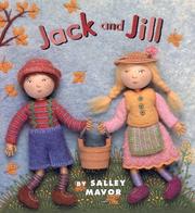 Cover of: Jack and Jill by Salley Mavor