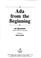 Cover of: Ada from the beginning