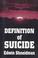 Cover of: Definition of Suicide