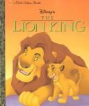 Cover of: Disney's The lion king by Paul Galdone