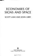 Economies of signs and space by Scott Lash