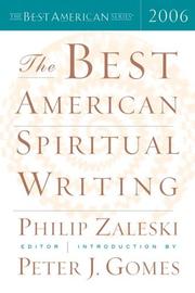 Cover of: The Best American Spiritual Writing 2006 (The Best American Series) by 