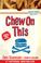 Cover of: Chew On This