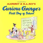 Cover of: Curious George's First Day of School (Curious George)