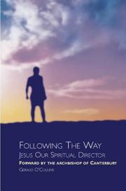 Following the way : Jesus our spiritual director