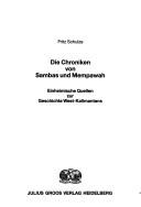 Die Chroniken von Sambas und Mempawah by Fritz Schulze