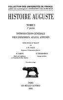 Cover of: Histoire Auguste by texte établi et traduit par J.-P. Callu, A. Gaden, O. Desbordes.