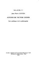 Cover of: Autour de Victor Cousin by Jean Pierre Cotten