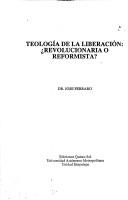 Cover of: Teología de la liberación: revolucionaria o reformista?
