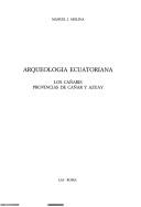 Arqueología ecuatoriana by Manuel J. Molina