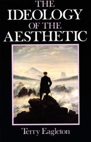 The ideology of the aesthetic by Terry Eagleton