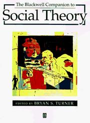 The Blackwell companion to social theory