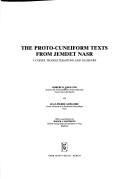 Cover of: The proto-cuneiform texts from Jemdet Nasr