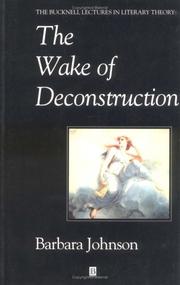 The wake of deconstruction