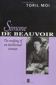 Simone de Beauvoir by Toril Moi