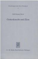 Cover of: Gottesknecht und Zion: gesammelte Aufsätze zu Deuterojesaja