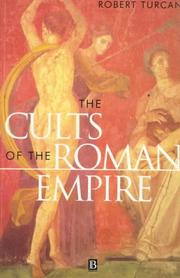 Cover of: The Cults of the Roman Empire (Ancient World (Oxford, England).)