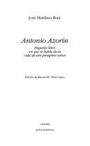 Cover of: Antonio Azorín: pequeño libro en que se habla de la vida de este peregrino señor