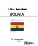 Cover of: Bolivia by Karen Jacobsen