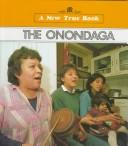 Cover of: The Onondaga by Jill Duvall