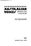 Cover of: Australian voices: writers and their work