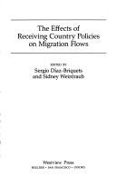 Cover of: The Effects of receiving country policies on migration flows
