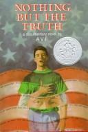 Cover of: Nothing but the truth | Avi