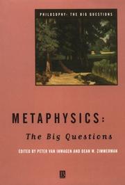Cover of: Metaphysics: The Big Questions (Philosophy, the Big Questions)