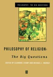 Cover of: Philosophy of religion: the big questions