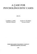 Cover of: A Case for psycholinguistic cases