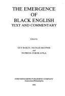 Cover of: The Emergence of Black English: text and commentary