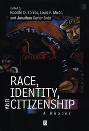 Race, identity, and citizenship : a reader