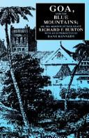 Goa, and the Blue Mountains, or, Six months of sick leave by Richard Francis Burton