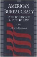 American bureaucracy : public choice and public law