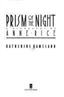 Cover of: Prism of the night by Katherine M. Ramsland