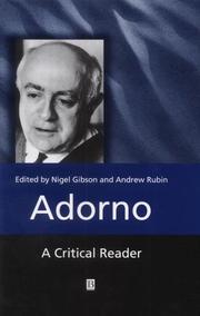 Cover of: Adorno: A Critical Reader (Blackwell Critical Readers)