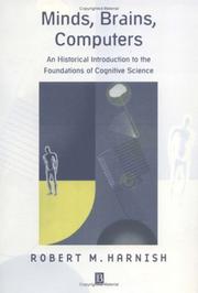 Minds, brains, computers : an historical introduction to the foundations of cognitive science