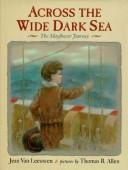 Cover of: Across the wide dark sea