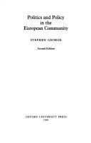 Politics and policy in the European Community