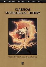 Cover of: Classical Sociological Theory (Blackwell Readers in Sociology (Paper)) by 