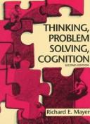 Cover of: Thinking, problem solving, cognition