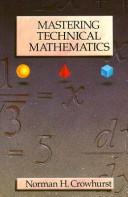 Cover of: Mastering technical mathematics