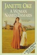 Cover of: A woman named Damaris