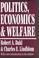 Cover of: Politics, economics, and welfare