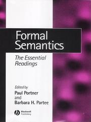 Cover of: Formal Semantics: The Essential Readings (Linguistics (Malden, Mass.);, 2.)