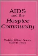 Cover of: AIDS and the hospice community