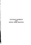 Cover of: Cultural diversity and social work practice